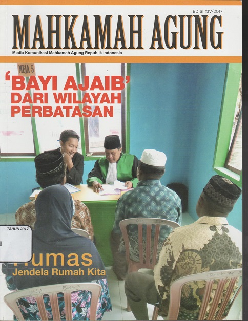 MAJALAH MAHKAMAH AGUNG BAYI AJAIB DARI WILAYAH PERBATASAN
